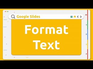Google Slides - Format Text
