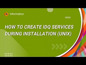 How to Create IDQ Services during Installation (UNIX)