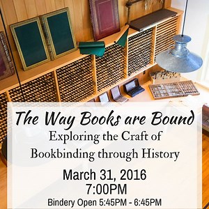 The Way Books Were Bound: Exploring the Craft of Bookbinding through History at Historic Sugartown