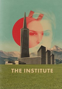 The Institute - movie: watch streaming online