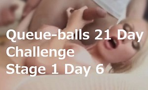 Queue-balls 21 Day Challenge - Stage 1 Day 6