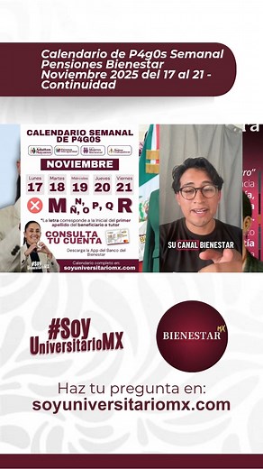 53K views · 317 reactions | Parte 1 de Calendario de P4g0s Semanal Pensiones Bienestar Noviembre 2025 del 17 al 21 - Continuidad | Soy Universitario | Facebook