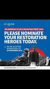 Scientists have described the mountains of the Hindu Kush Himalaya as a biosphere on the brink. We are also a region teeming with stewards of nature: Indigenous and local-knowledge holders, individuals, communities, heads of municipalities, policymakers, NGOs or pioneers of nature-positive businesses that are protecting landscapes and bringing back water sources. ICIMOD is seeking to find these champions of nature in our region, reward their work, and accelerate their impact by raising their pro