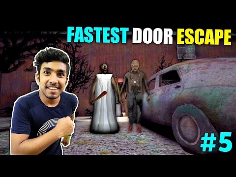 FASTEST DOOR ESCAPE FROM GRANNY'S HOUSE | GRANNY CHAPTER 2 GAMEPLAY #5