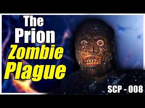 The Prion Protein Alteration Zombie Plague | Off the Record: SCP - 008 Explored
