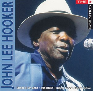 John Lee Hooker - The ★ Collection