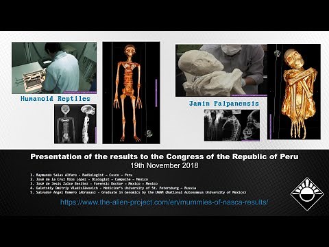 Nazca Alien Mummies - Scientific Results are presented to the Congress of Peru (11/19 2018)