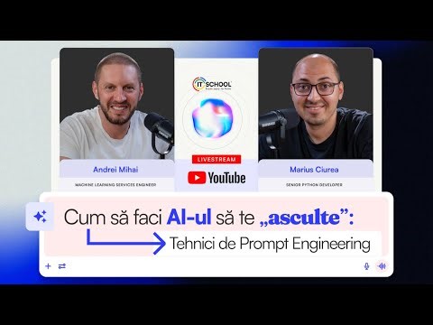 Livestream Prompt Engineering | Cum sa obtii rezultate corecte de la AI