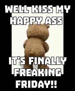 Happy Friday 🙂 | Funny thoughts and jokes.