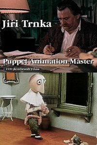 Stream Jirí Trnka: Puppet Animation Master (1999): Find it on Netflix, Prime Video, Hulu & more