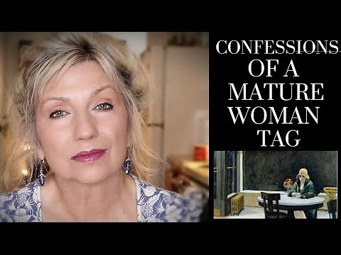 True Confessions of a Mature Woman - Life Over 60