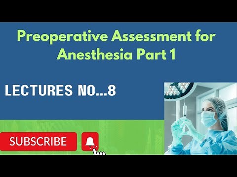 preoperative Assessment for Anesthesia | patient History taking
