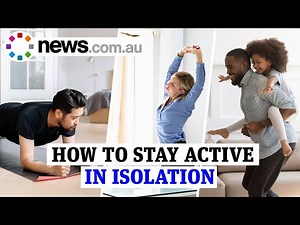 Coronavirus: How to stay physically active in isolation