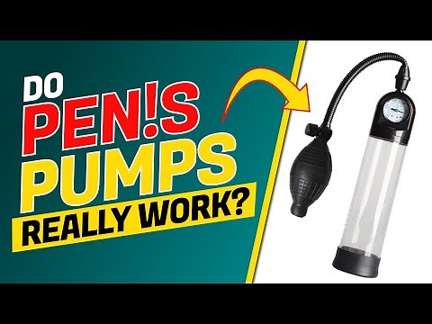 Vacuum Pump for Erectile Dysfunction | Benefits & Side Effect of Penis Pump | Penis Enlargement Pump