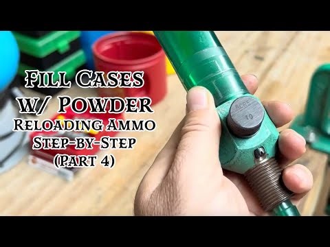 Fill Cases w/ Powder | Reloading Ammo Step-by-Step (Part 4)
