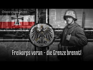 German Patriotic Song — «Freikorps voran!»