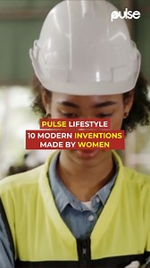 10 modern inventions made by women #PulseWatchItLifestyle | Pulse Ghana