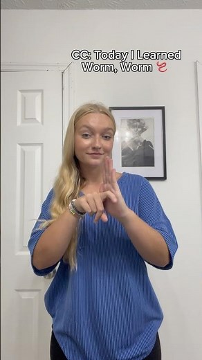 Worm in ASL 🪱 (Not a Teacher) #americansignlanguage #asl #language #worms #signoftheday