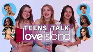 Teens Break Down Love Island USA Dating Terms & Whether They Apply To Real-Life Gen Z Relationships