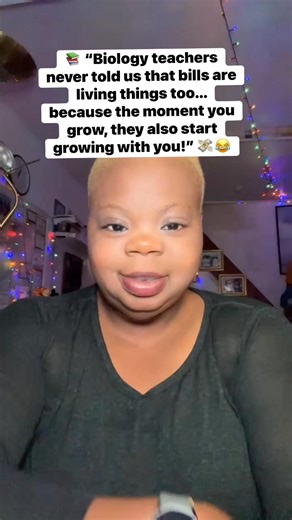 They forgot to add BILLS 101 in the biology syllabus. Because as you age, your bills mature right alongside you. #Adulthood101 #BillsBeLike #GrowingPains #RealLifeBiology #AdultingIsHard #LaughThroughIt #fypシ゚ #everyonefollowers | Amara Genny Orjiukwu