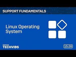 Sophos Support Fundamentals: Linux