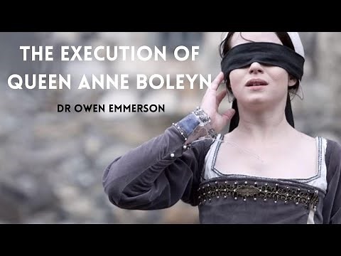 The Execution of Anne Boleyn -19th May 1536
