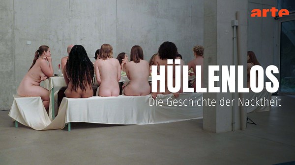 Hüllenlos - Die Geschichte der Nacktheit (1/2) - Die ganze Doku
