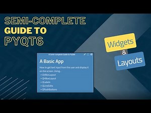 Semi Complete Guide to PyQt6 - Create a Basic App