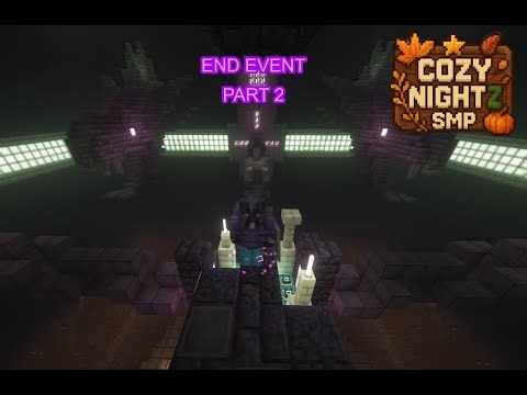 END EVENT PART 2 | Cozy Nightz SMP (VOD)
