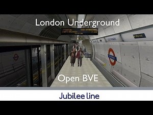 Jubilee Line Extension for OpenBVE
