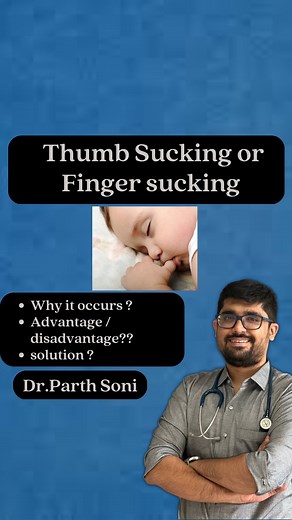 Thumb sucking .. Intervene after 4 years .. Problems if not treated— Dental malocclusion. Speech problems. Thumb infection, Emotional problems.. . Thank you .. . #thumbsucking #fingersucking #thumbsucker #thumbsuck #thumbsuckingproblems #moms #viralreels #reelsofinstagram #reelsofficialindia | Parth Soni