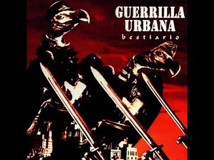 Guerrilla Urbana ‎– Bestiario [Disco Completo 1999]