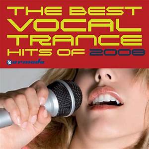 Various The Best Vocal Trance Hits Of 2008 At Juno Download