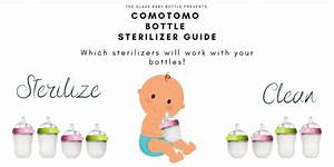 Comotomo Bottle Sterilizers Learn Which Sterilizers Fit Comotomo Bottles