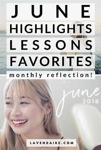 June Highlights Favorites Lavendaire Personal Growth Blog Asian