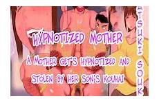 hypnotized mom mother sex hentai son anal mothers manga stolen gets her hentai2read kouhai suru musuko mo younger sister young
