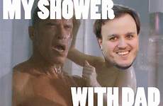 shower dad showers father man still grown
