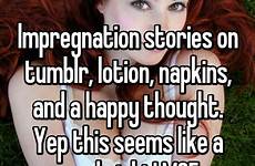 impregnation stories tumblr lotion whisper sh