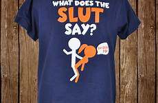 slut funny adult shirt graphic does mens blue tee stick figures say vary note colors please screen may