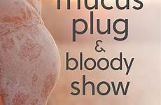 mucus plug mommyenlightened