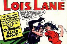 lois lane superman catwoman comics girlfriend comic age vs cat silver covers batman catfights magic catfight super 1966 book dc