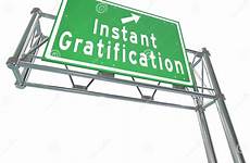 gratification freeway satisfaction immediate