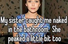 sister naked caught little me she bathroom peaked