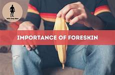 foreskin importance