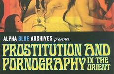 pornography orient prostitution dvd buy unlimited