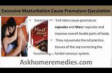masturbation causes excessive ejaculation cause does masturbate previous