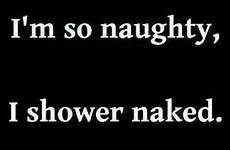 quotes shower naughty funny so naked hilarious showers saved fra xx scontent fbcdn love sayings wife