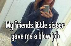 sister little blow job me friends gave whisper
