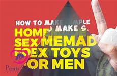 toys sex men homemade top