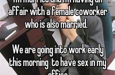 affair coworker work another into having earlier necessary cheaters couple than go whisper worker confessions raw married sex stories naibuzz
